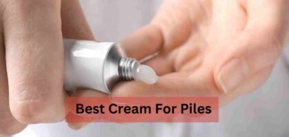 Best cream for piles