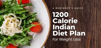 1200 Calorie Indian Diet Plan